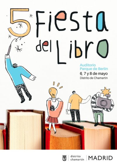 5 Fiesta del Libro de Chamartín_programa 1 5 Fiesta del Libro - Auditorio Parque de Berlín